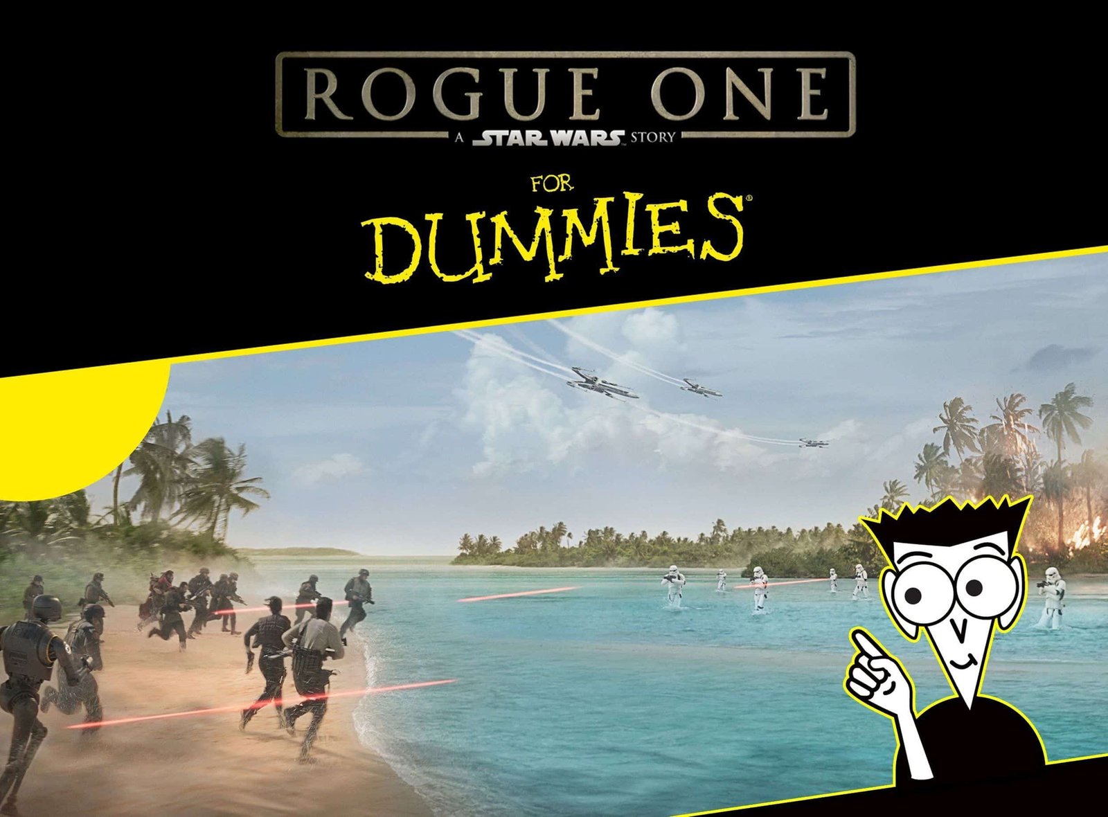 ‘Rogue One’ para dummies