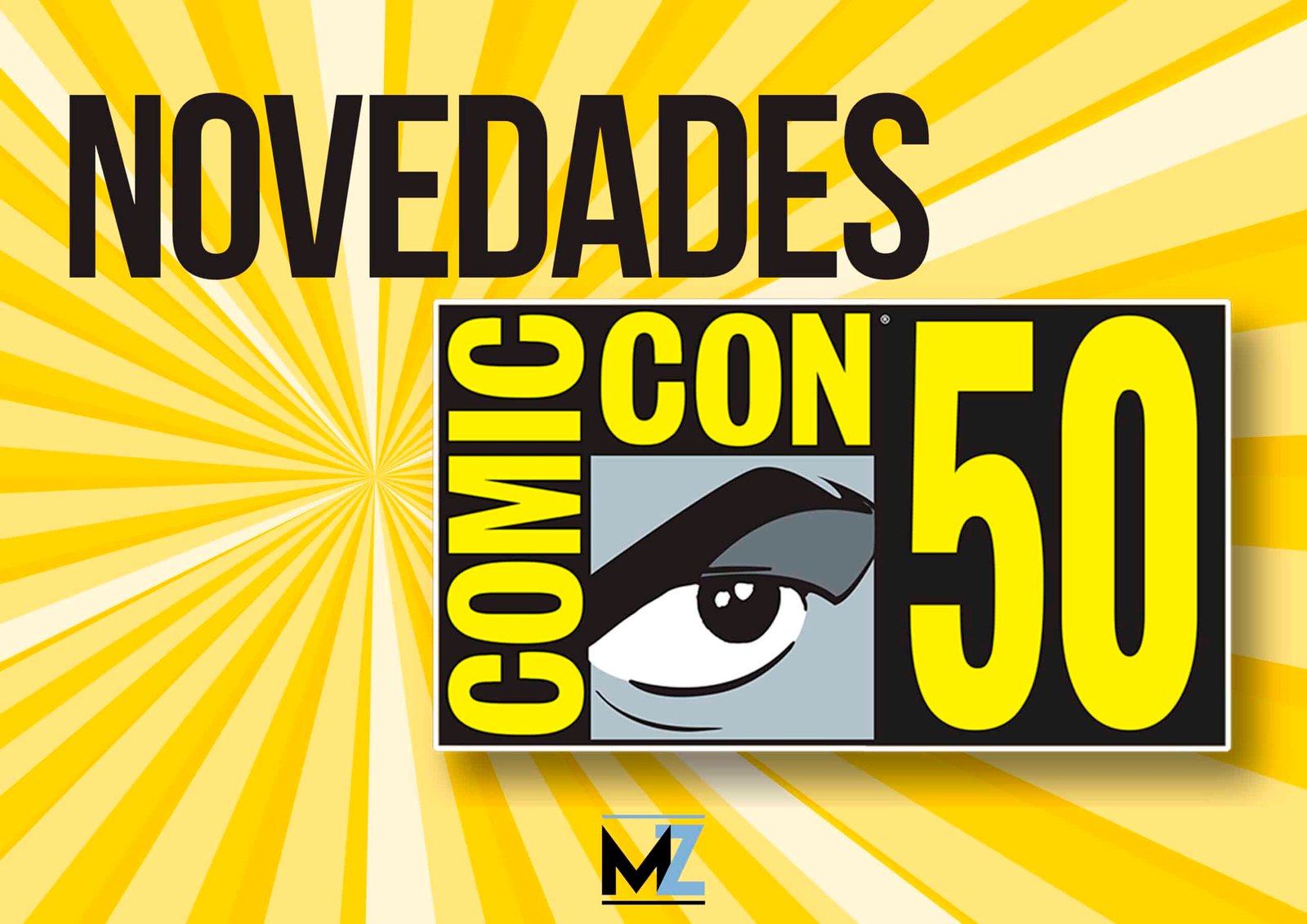 Comic-Con San Diego: Tráilers y novedades