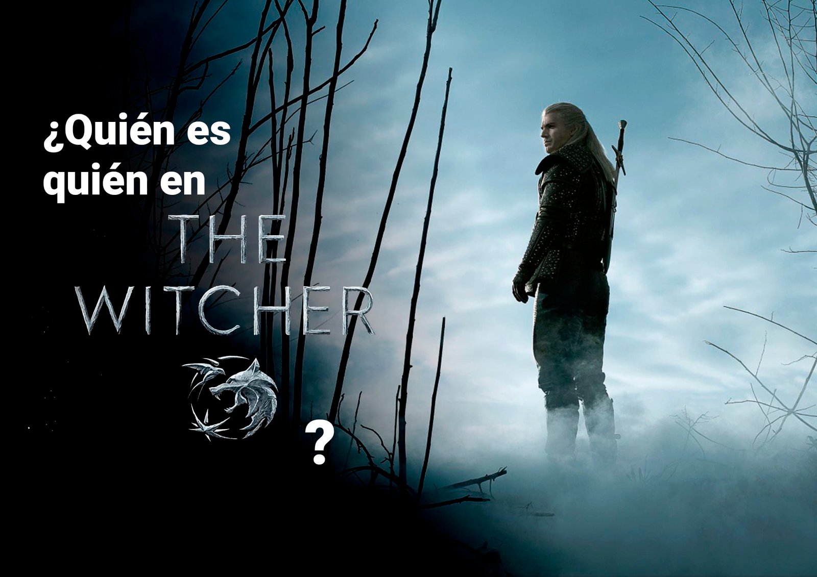¿Quién es quién en ‘The Witcher’?