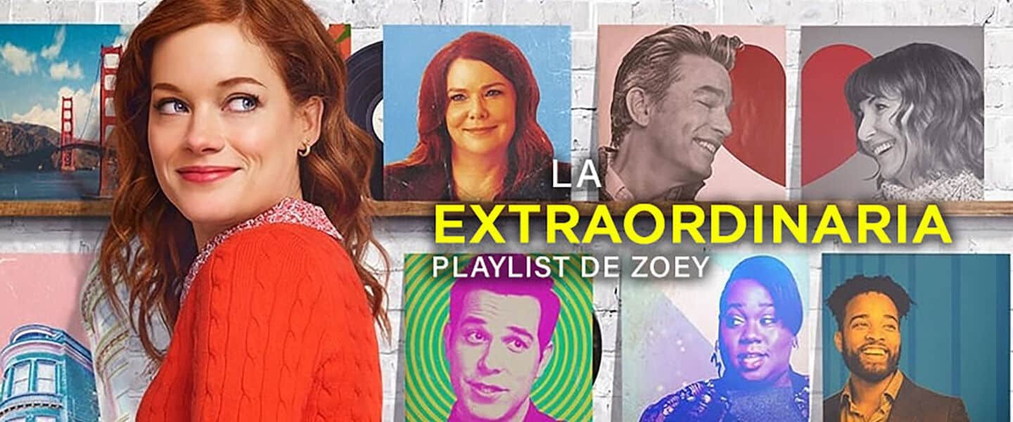 ‘La extraordinaria playlist de Zoey’(2020): La serie ideal para este verano.